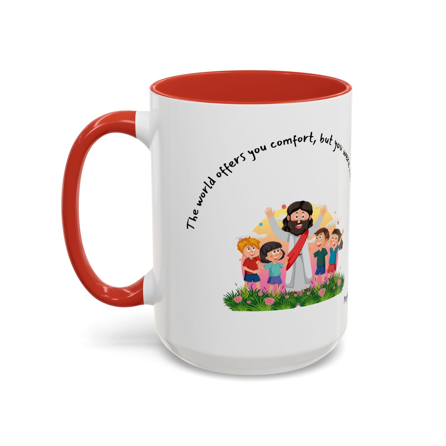 Pope Benedict XVI Made For Greatness Kids Catholic Mug (11oz, 15oz)