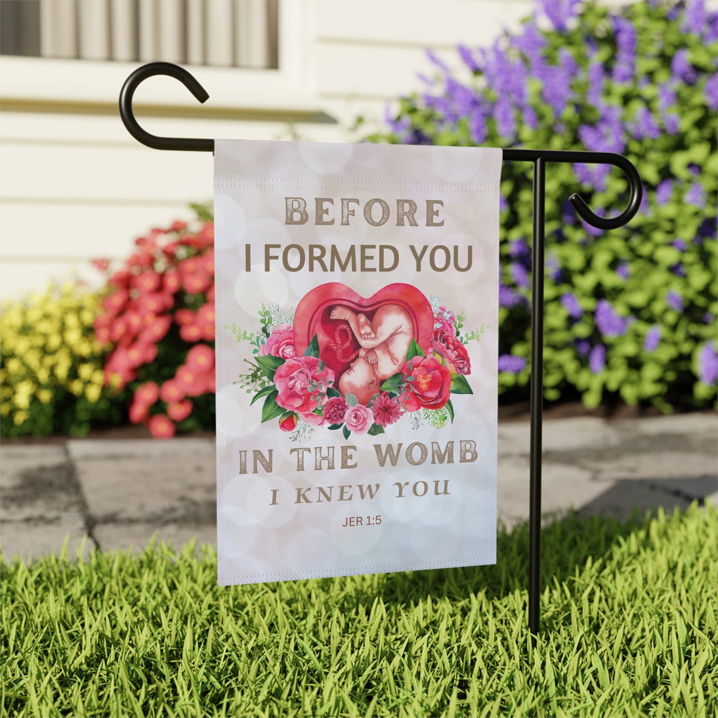 Before I Formed You Pro-Life Garden Flag