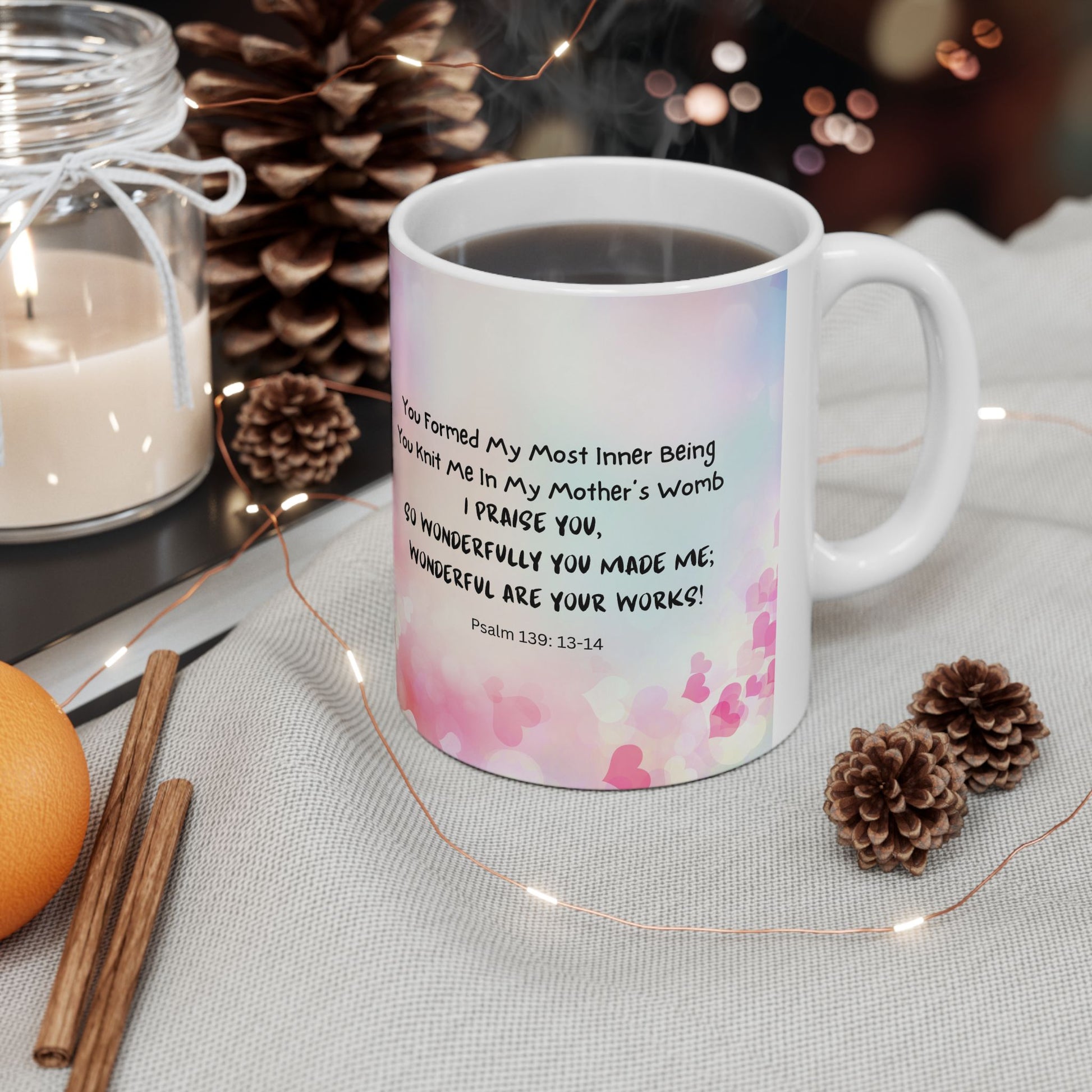 You Knit Me In My Mother’s Womb (11oz, 15oz)
