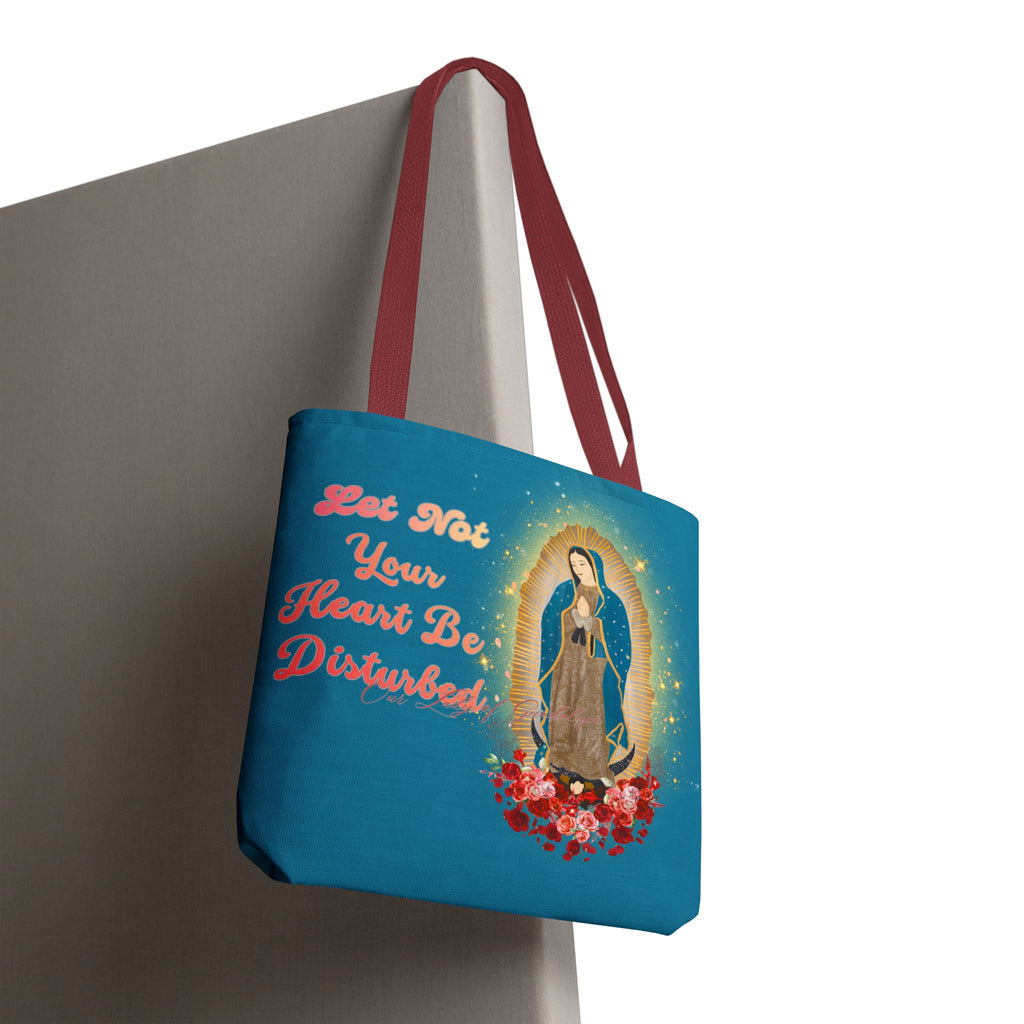 Our Lady of Guadalupe Radiant Tote Bag – "Let Not Your Heart Be Disturbed"