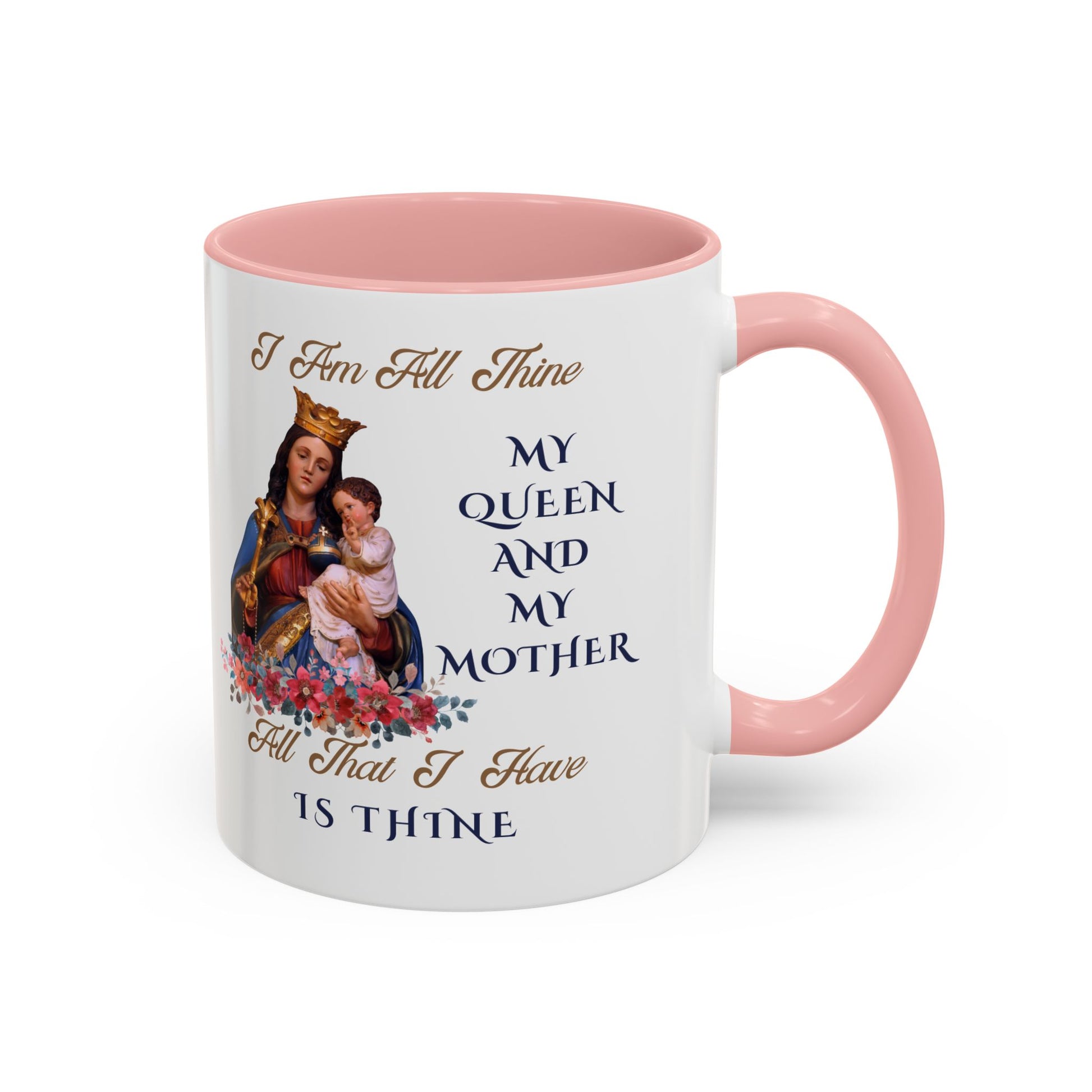 I Am All Thine Marian Mug