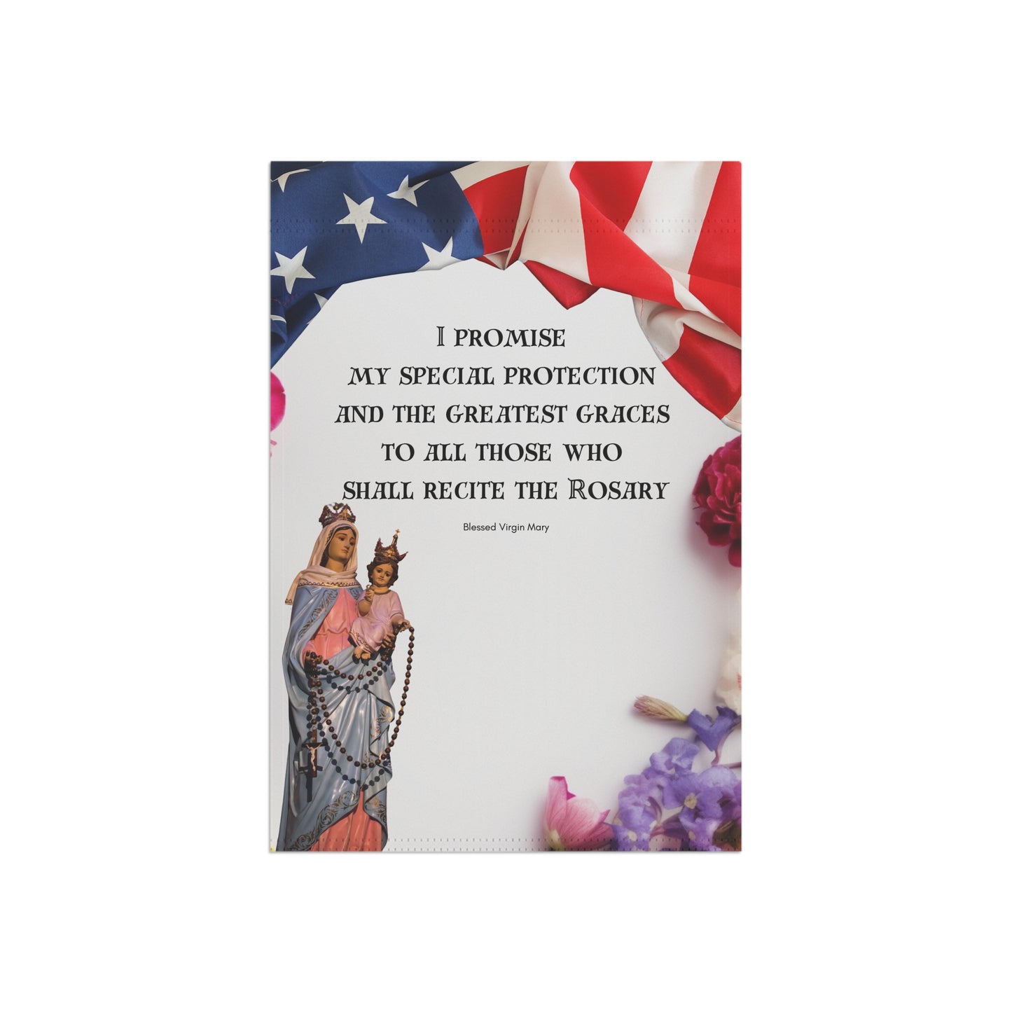 Blessed Virgin Mary I Promise My Special Protection Garden Flag