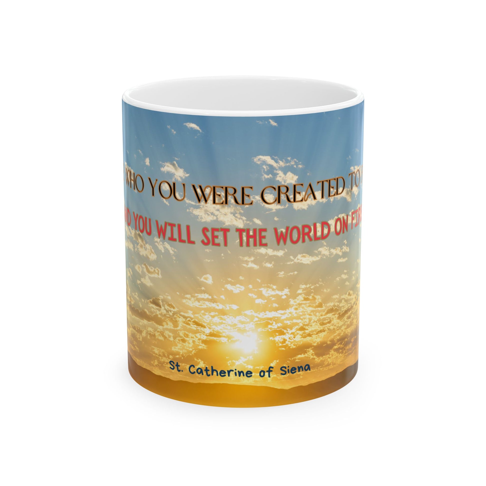 St. Catherine of Siena World on Fire Catholic Mug (11oz, 15oz)