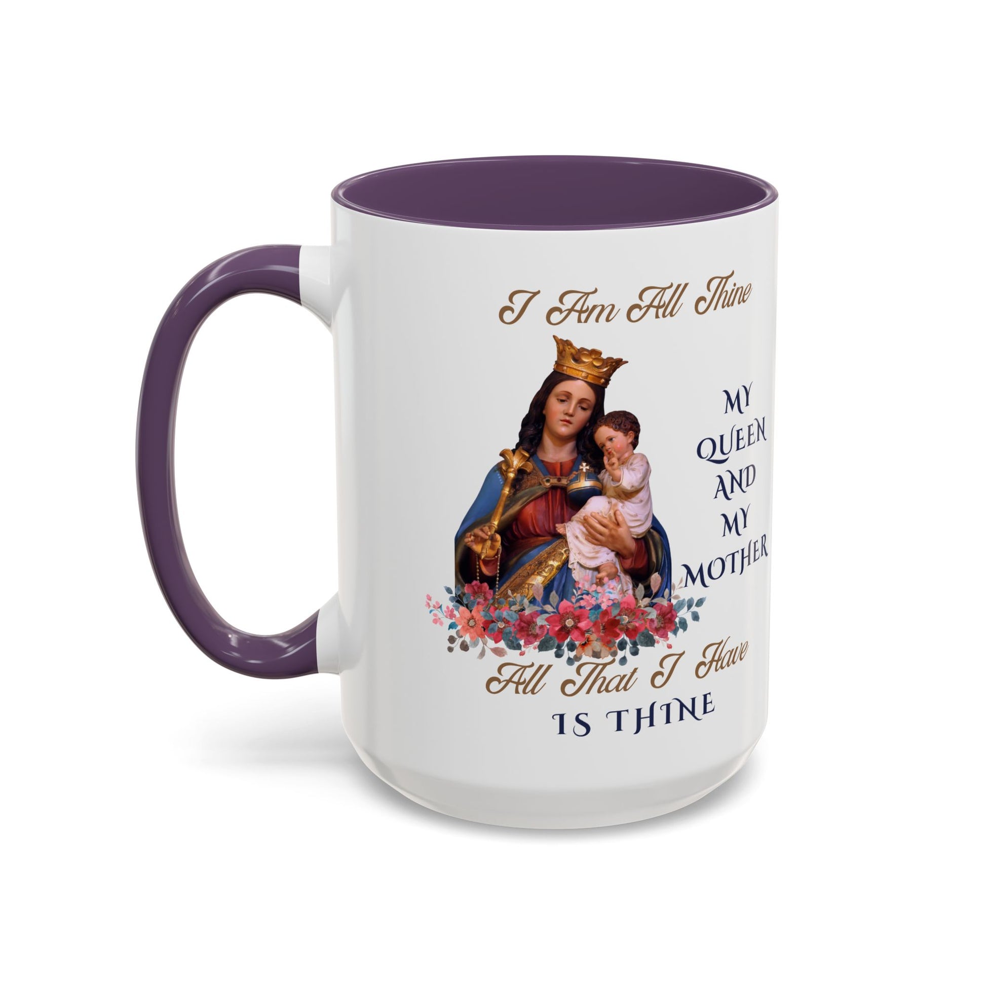 I Am All Thine Marian Mug