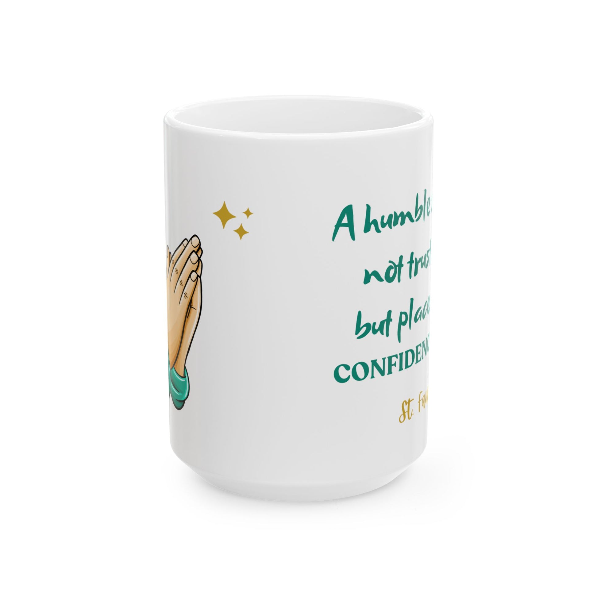 St. Faustina A Humble Soul Catholic Mug (11oz, 15oz)