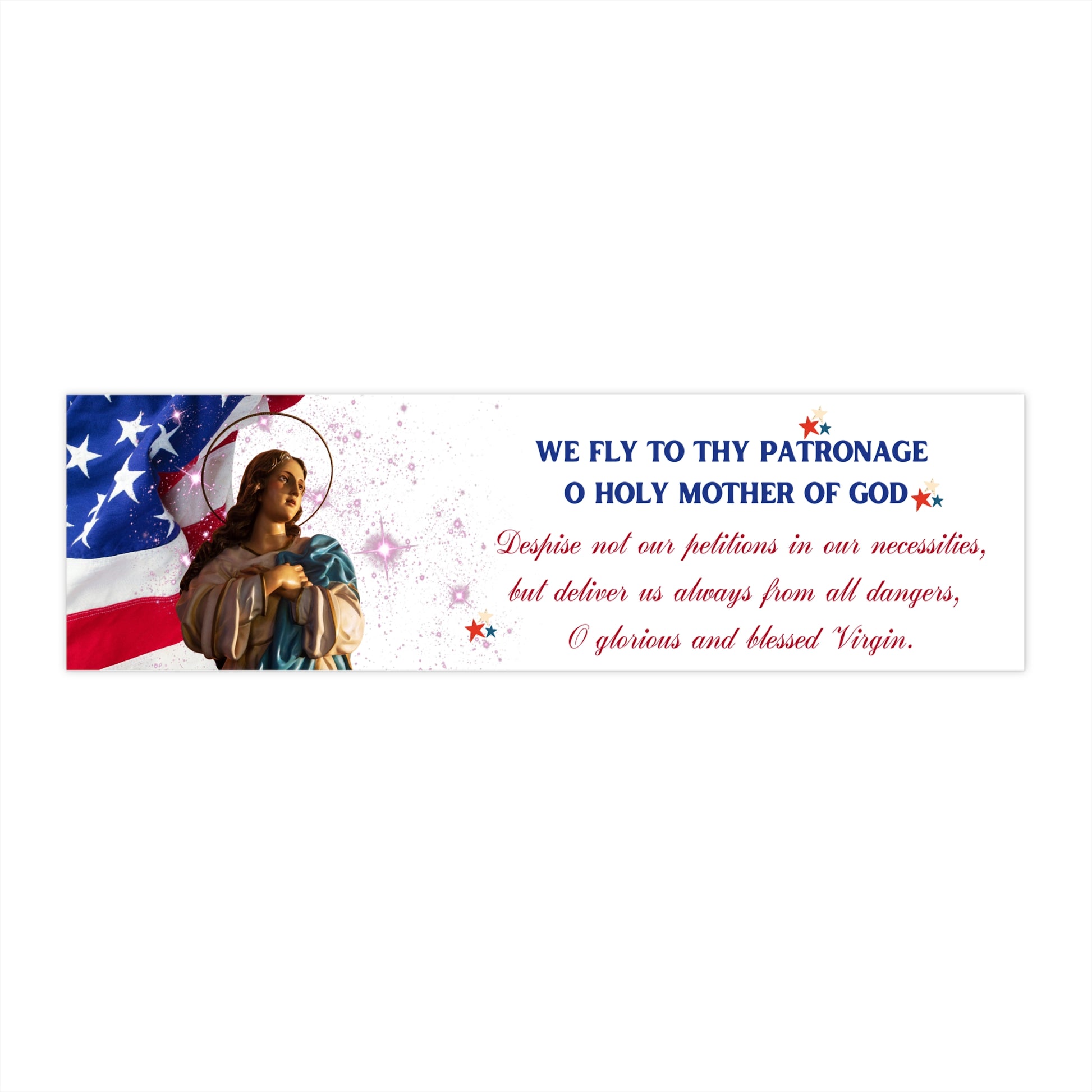 We Fly To Thy Patronage Bumper Sticker