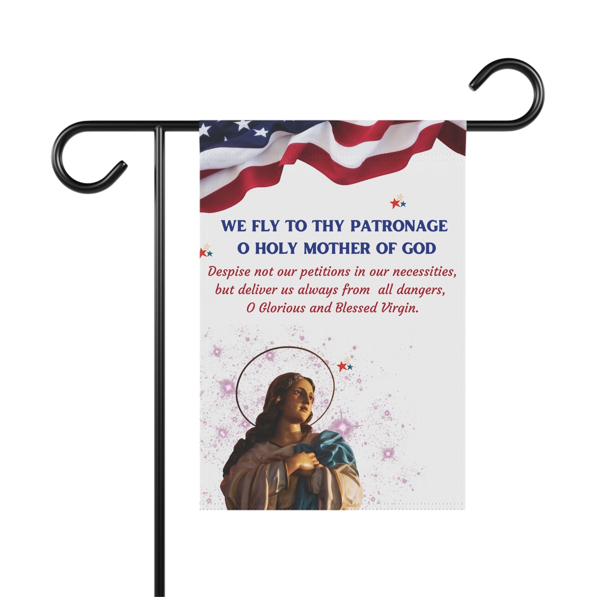 We Fly To Thy Patronage Design 1 Garden Flag